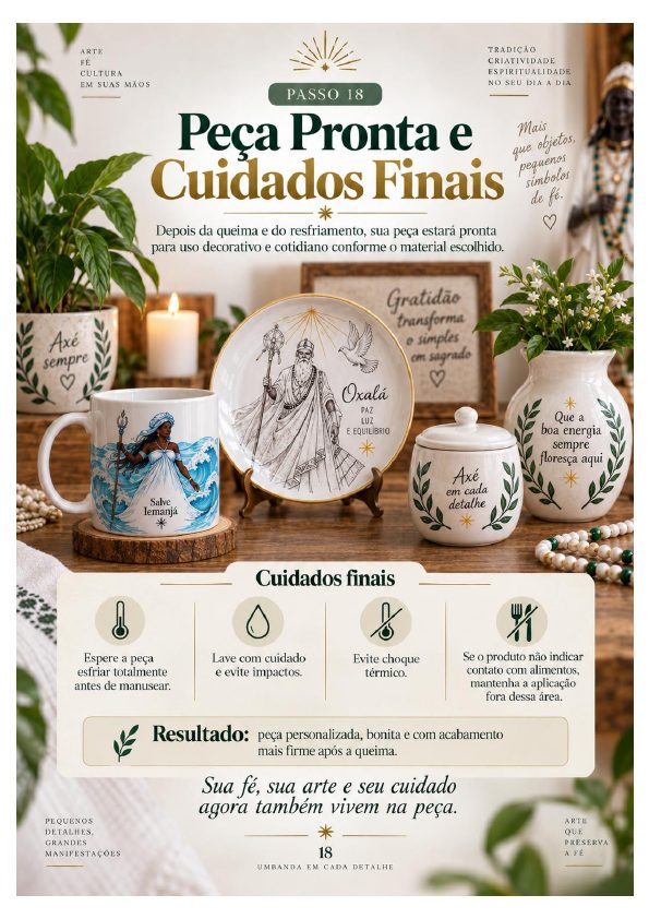 Página visual com a peça pronta e cuidados finais